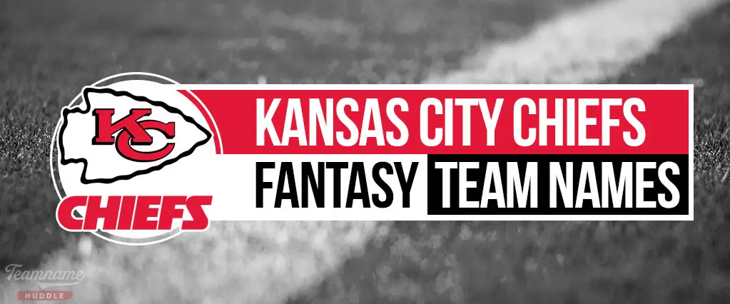 Kansas City Chiefs Fantasy Football Names